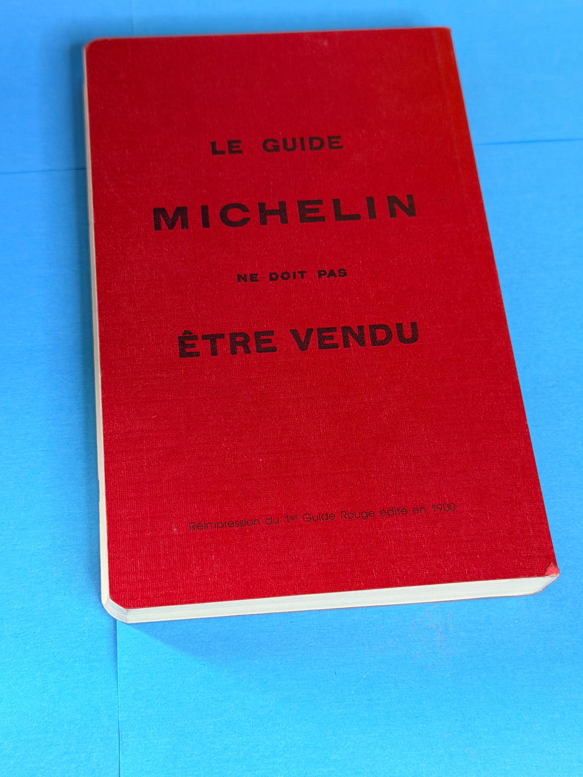 Guide Michelin 1900 réédition du centenaire en très bon état