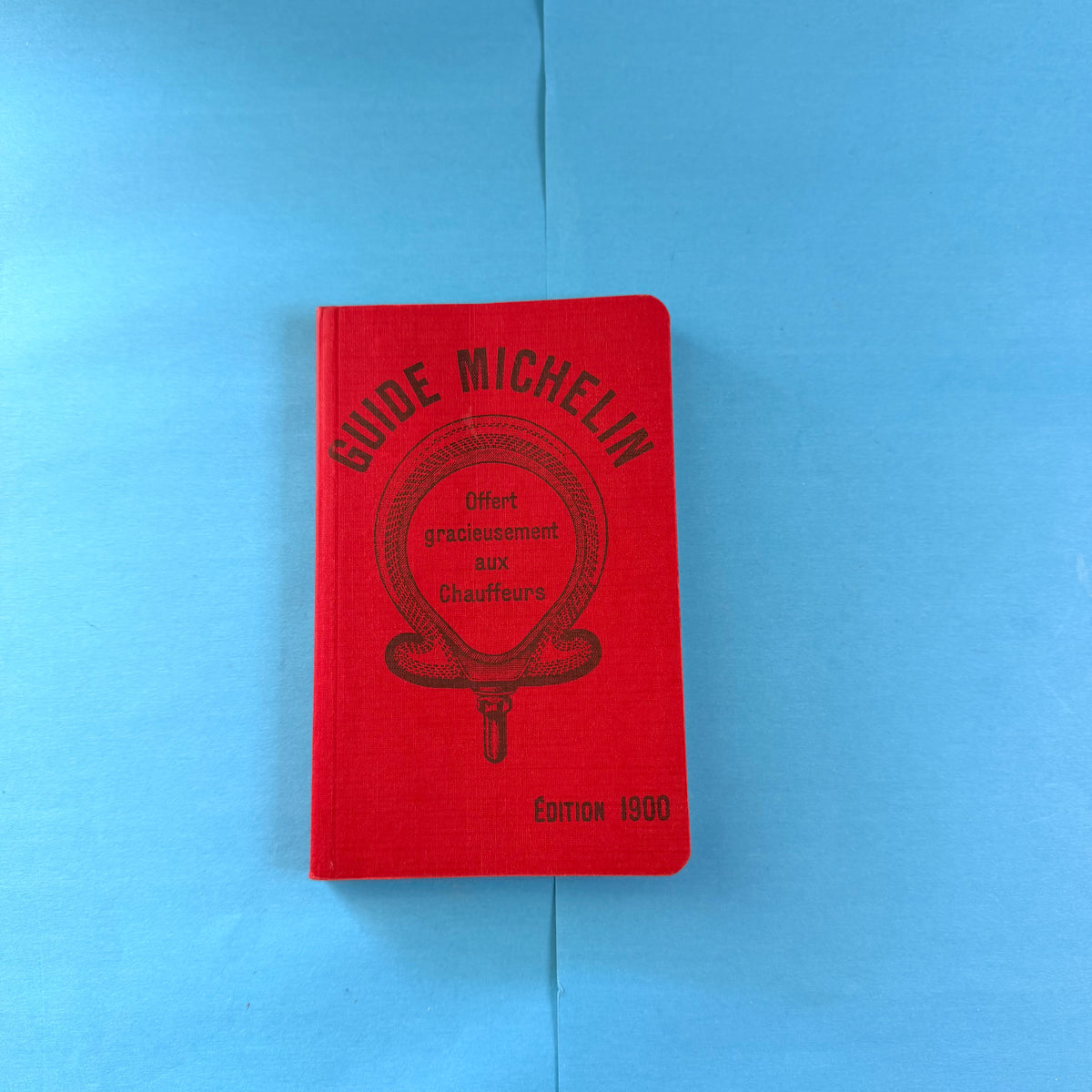Guide Michelin édition 1900 reproduction historique du premier Guide Rouge Michelin