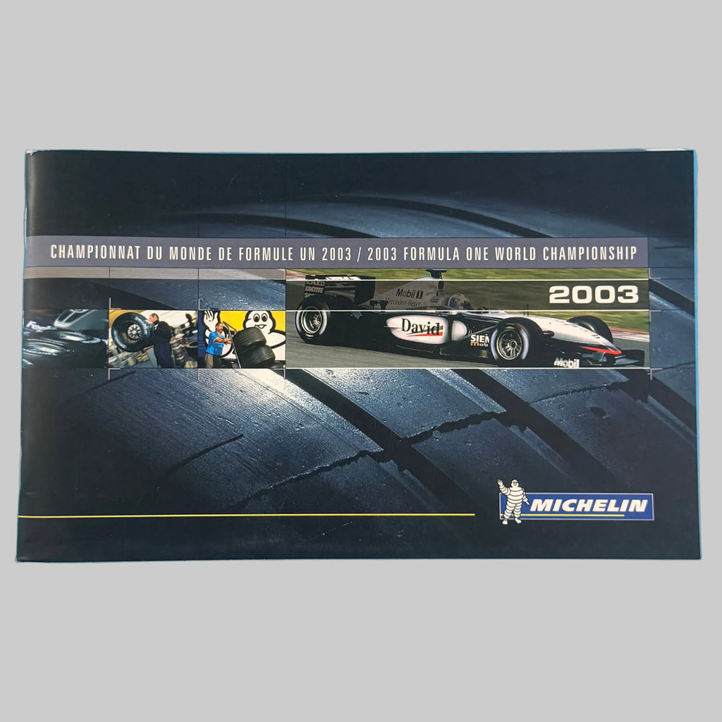 Programme Michelin Championnat du monde de Formule 1 2003, publication originale d'époque avec monoplace de compétition et logo Michelin.